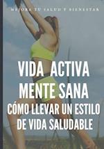 Vida activa mente sana