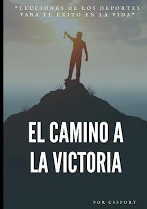 El camino a la victoria