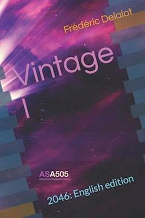 Vintage I: 2046: English edition