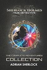 Sherlock Holmes: Time Detective: The Complete Adventures Collection 