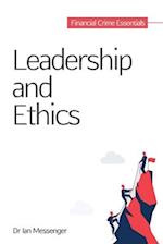 Leadership and Ethics: Financial Crime Essentials 