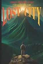 Choose Your Own Story: The Hunt For The Lost City 