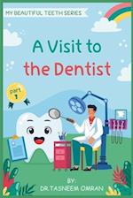 A Visit to The Dentist: Interactive Book 