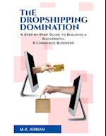 The Dropshipping Domination