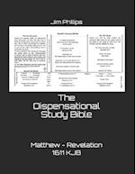 The Dispensational Study Bible: Matthew - Revelation 1611 KJB 