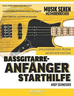 Bassgitarre-Anfänger Starthilfe