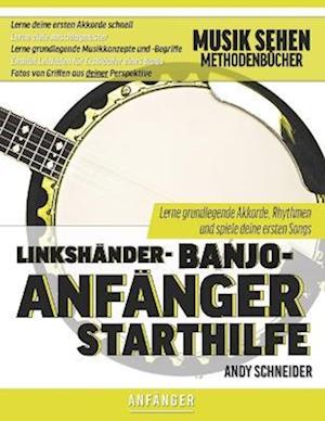 Linkshänder-Banjo-Anfänger Starthilfe