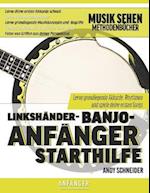 Linkshänder-Banjo-Anfänger Starthilfe