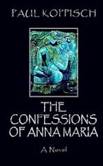 The Confessions of Anna María 