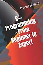 C++ Programming - From Beginner to Expert 