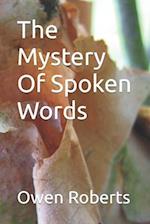 The Mystery Of Spoken Words 