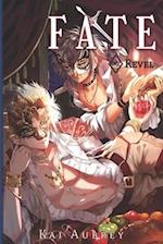 Fate: Part VI - Revel 