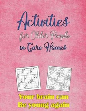 Activities for Older People in Care Homes