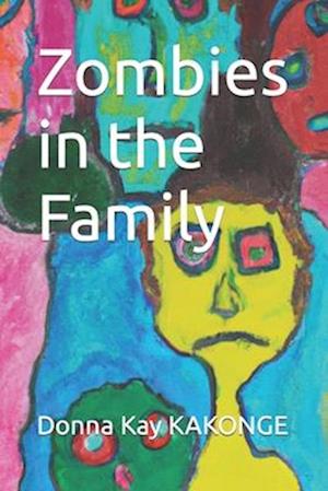 Zombies in the Family
