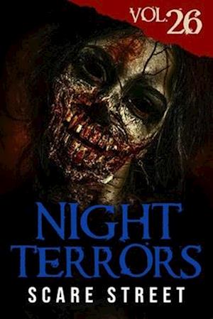 Night Terrors Vol. 26: Short Horror Stories Anthology