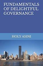 FUNDAMENTALS OF DELIGHTFUL GOVERNANCE 