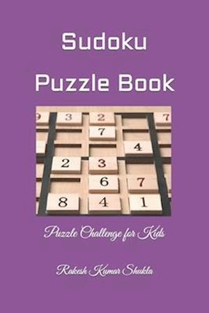 Sudoku Puzzle Book: Sudoku Fun for Young Minds