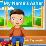 My Name's Asher 