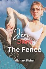 Jeri Jumps The Fence: A Love Story 