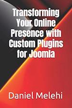 Transforming Your Online Presence with Custom Plugins for Joomla 