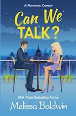 Can We Talk?: A Friends to Lovers Romantic Comedy 