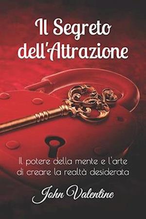 Il Segreto dell'Attrazione