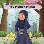 My Mum's Hijab 