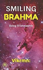 Smiling Brahma 