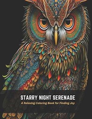 Starry Night Serenade: A Relaxing Coloring Book for Finding Joy