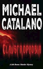 Claustrophobia (Book 18: Jab Boone Murder Mystery Series) 