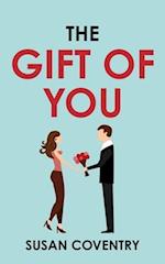 The Gift of You 