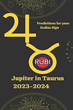 Jupiter in Taurus 2023-2024 
