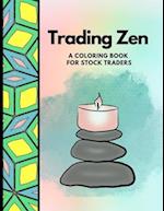 Trading Zen: A Coloring Book for Stock Traders 