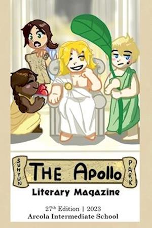 The Apollo Literary Magazine: 27th Edition, 2023