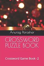 CROSSWORD PUZZLE BOOK : Crossword Game Book -2 