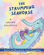 The Strumming Seahorse: A Ukulele Adventure 