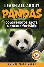 Learn All About Pandas: Color Photos, Facts, and Stories for Kids 