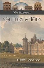 Settlers & Toffs 
