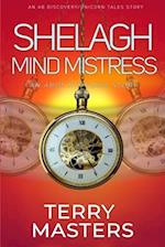 Shelagh Mind Mistress: An ABDL/Daper/Hypnosis novel 