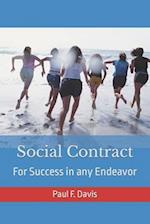 Social Contract: For Success in any Endeavor 