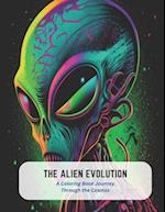 The Alien Evolution: A Coloring Book Journey Through the Cosmos 