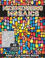 Mesmerising Mosaic