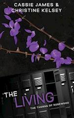 The Living: A Reverse Harem Bully Romance 