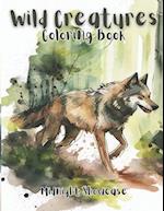 Wild Creatures Coloring Book 