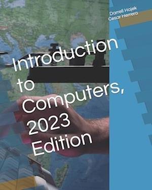Introduction to Computers, 2023 Edition
