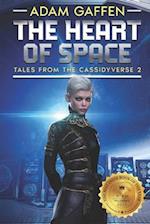 The Heart of Space: Tales from the Cassidyverse 2 
