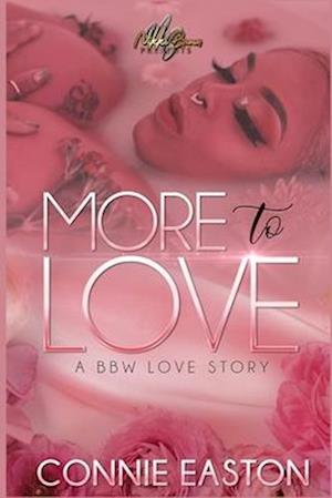 More to Love: a BBW love story