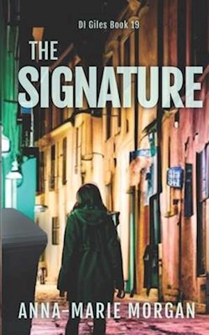 The Signature: DI Giles Book 19