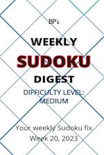 BP'S WEEKLY SUDOKU DIGEST - DIFFICULTY MEDIUM - WEEK 20, 2023 