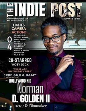 THE INDIE POST | NORMAN D. GOLDEN II